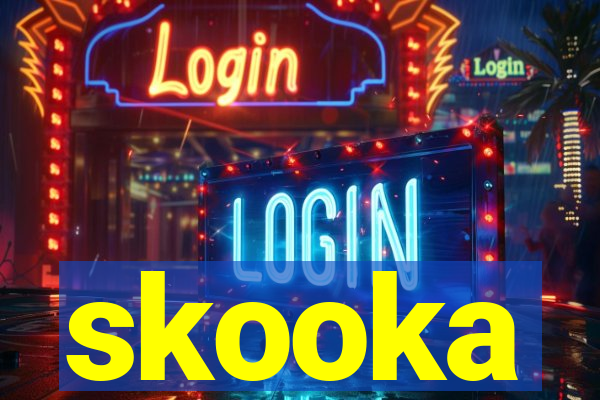 skooka