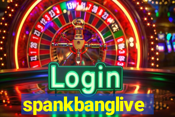 spankbanglive