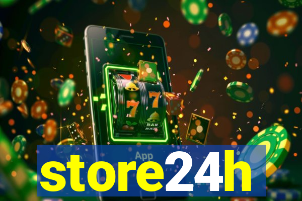 store24h