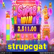 strupcgat