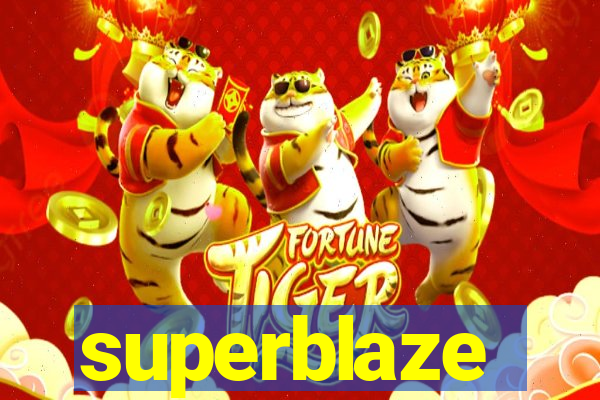 superblaze