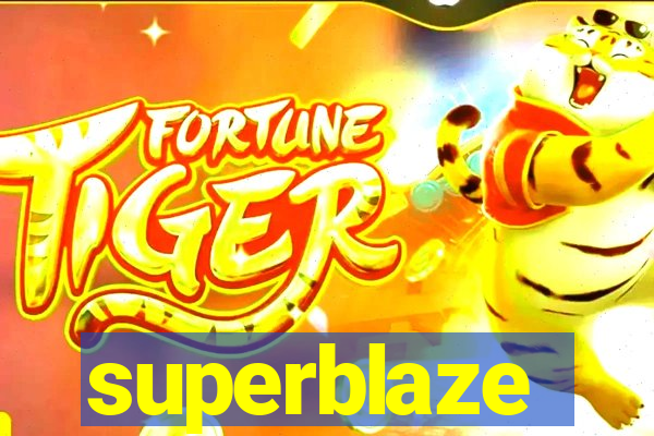 superblaze