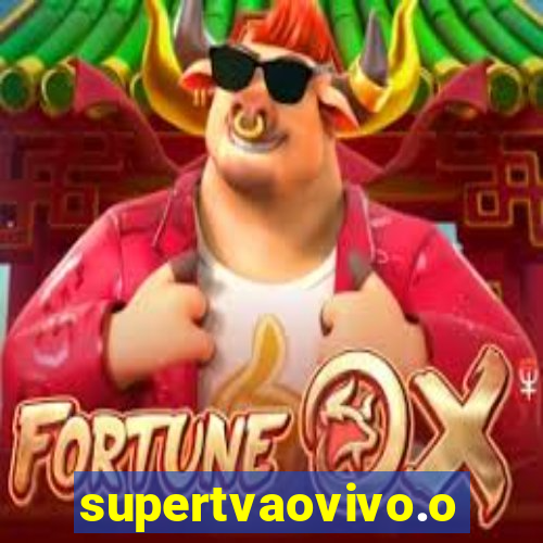 supertvaovivo.oi