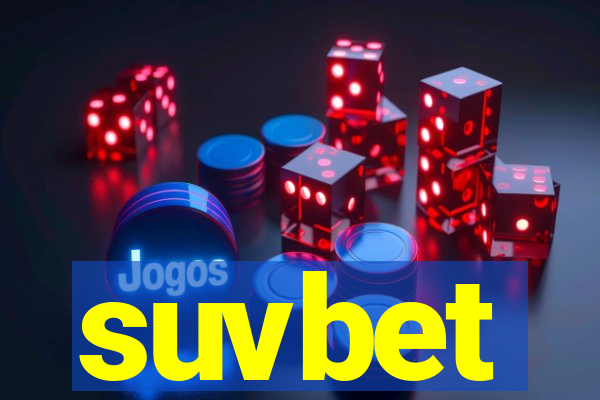 suvbet