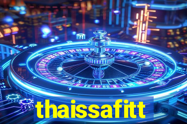 thaissafitt