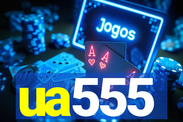 ua555