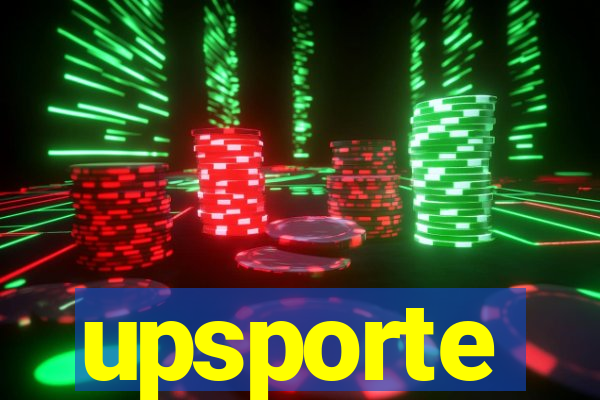 upsporte