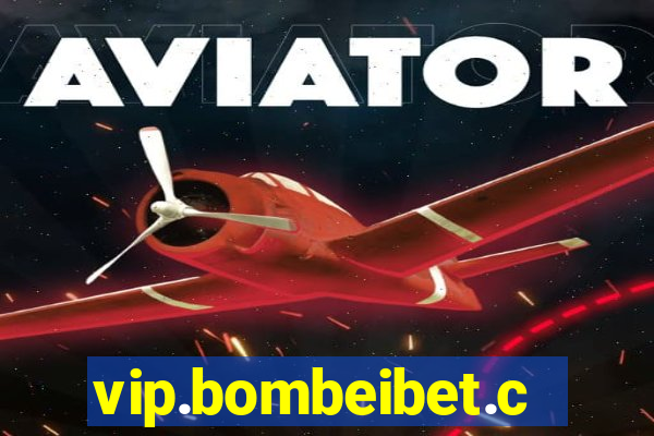 vip.bombeibet.com