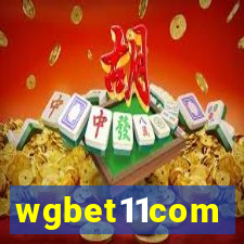 wgbet11com