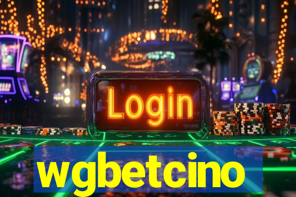 wgbetcino