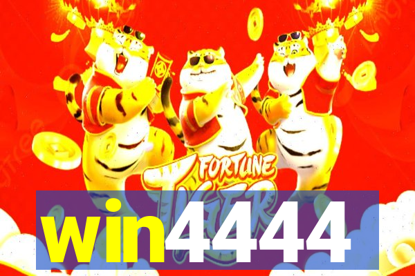 win4444