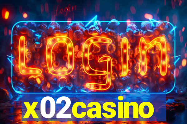 x02casino