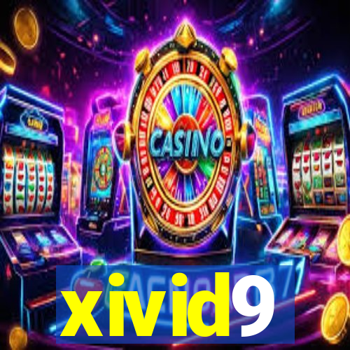 xivid9