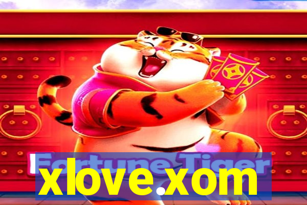 xlove.xom