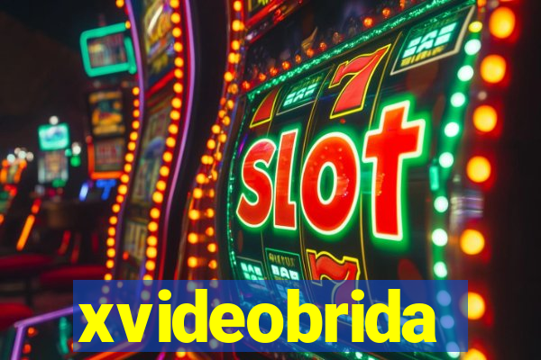 xvideobrida