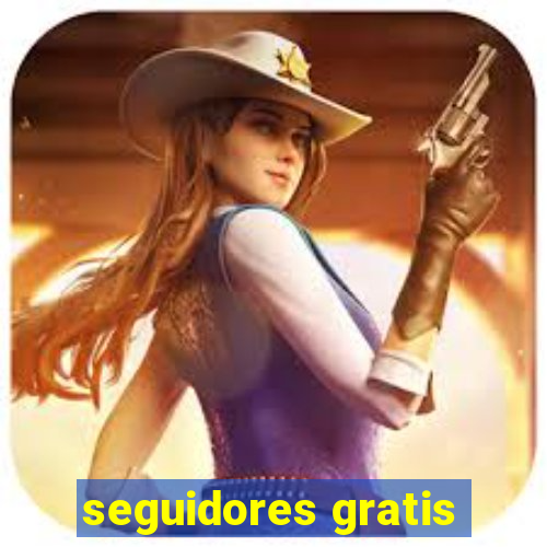 seguidores gratis