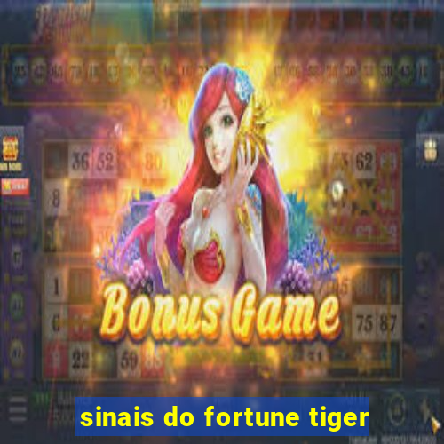 sinais do fortune tiger