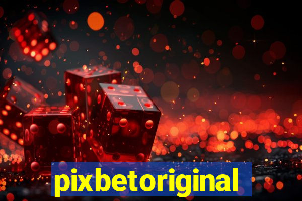 pixbetoriginal