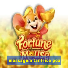 massagem tantrica poa