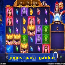 jogos para ganhar dinheiro sem pagar nada