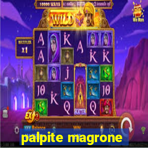 palpite magrone