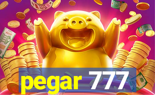 pegar 777