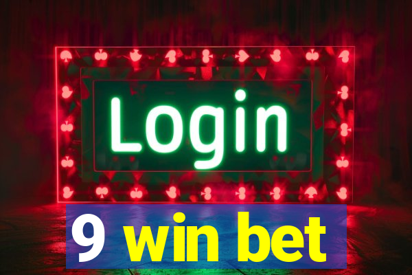 9 win bet