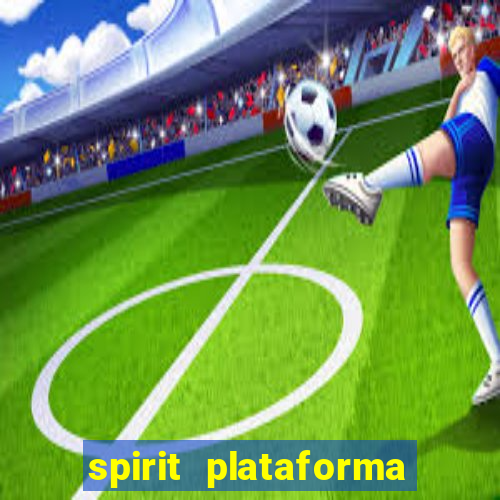 spirit plataforma de jogos