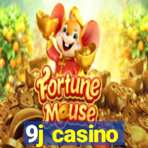 9j casino