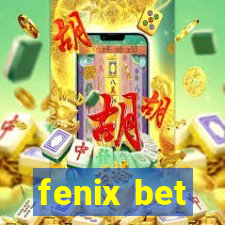 fenix bet