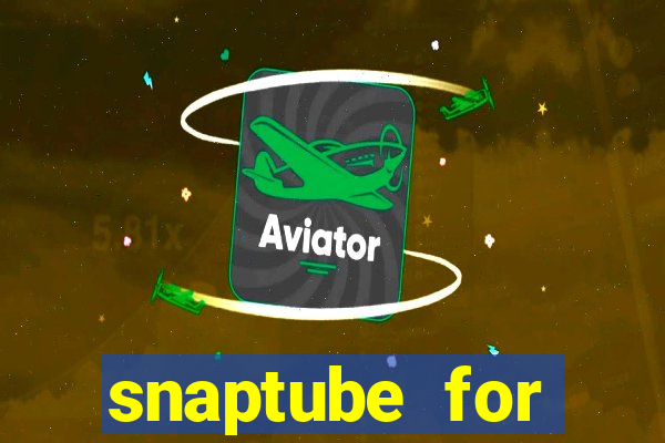 snaptube for windows 7