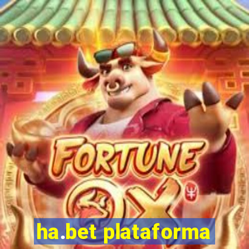 ha.bet plataforma