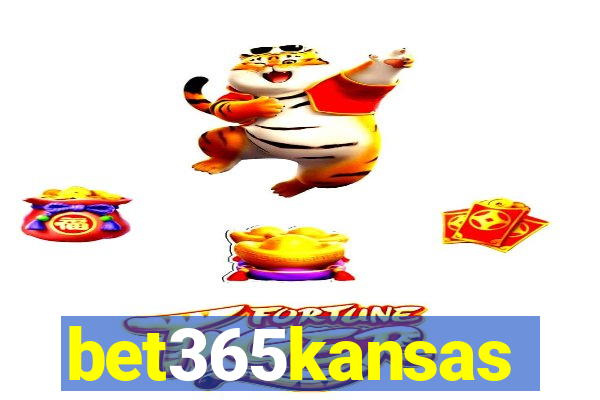 bet365kansas