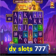 dv slots 777