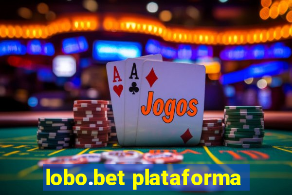 lobo.bet plataforma