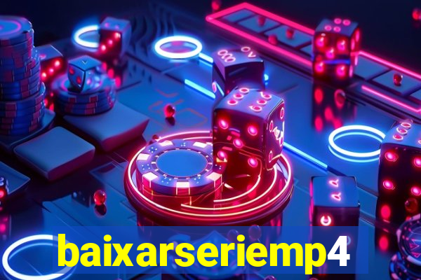 baixarseriemp4