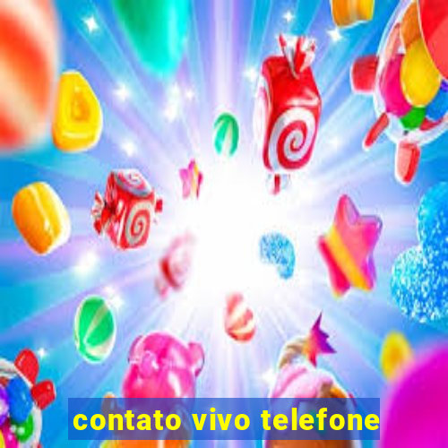 contato vivo telefone