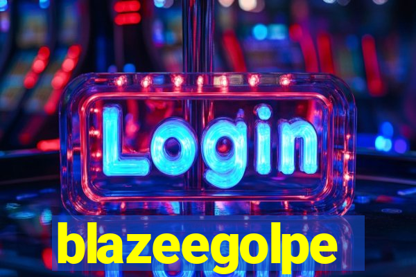 blazeegolpe