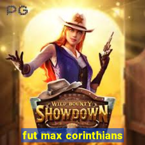 fut max corinthians