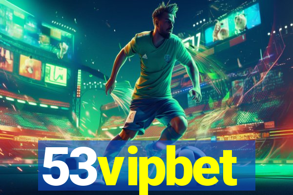 53vipbet