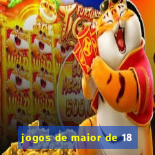 jogos de maior de 18