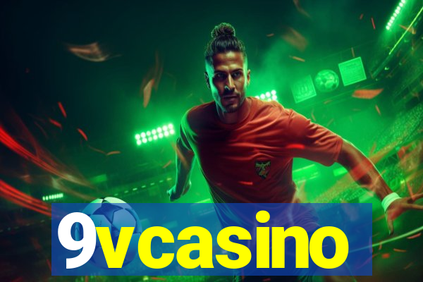 9vcasino