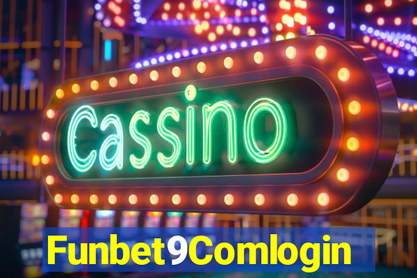 Funbet9Comlogin