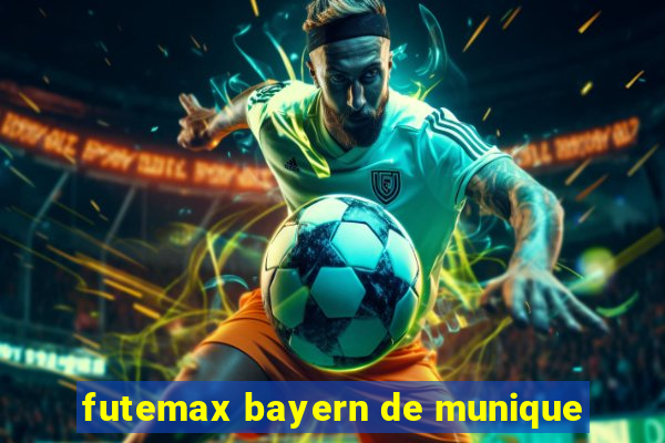 futemax bayern de munique