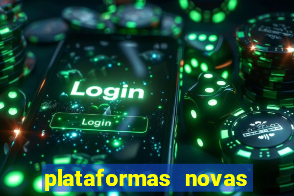 plataformas novas fortune tiger