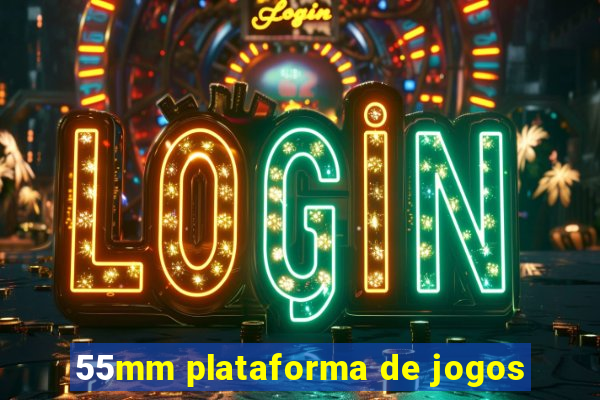 55mm plataforma de jogos