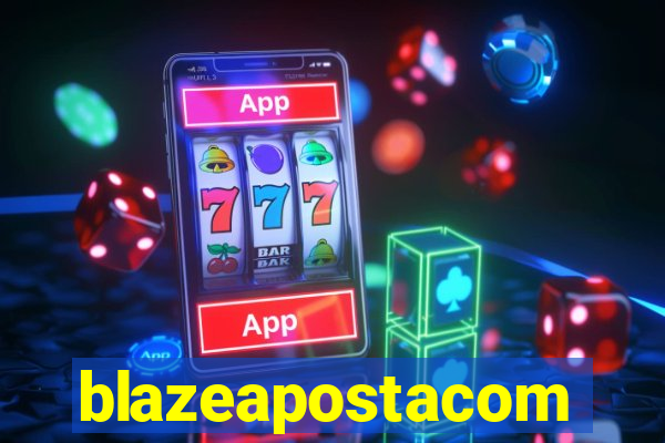 blazeapostacom