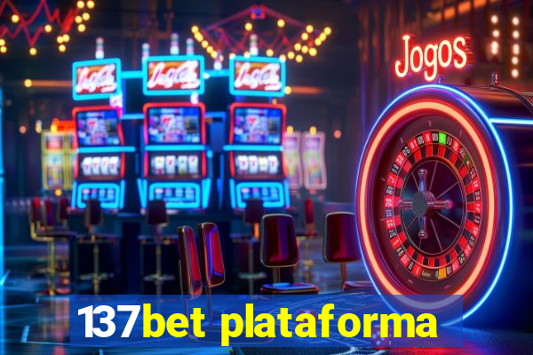 137bet plataforma