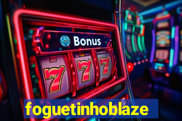 foguetinhoblaze