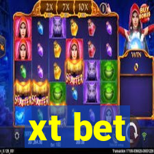 xt bet